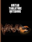 Guitar Tablature Notebook: 8.5 x 11 large tab notebook with 6 tabs across top and 7 staves beneath. Ideal guitarist/songwriter gift. Cover Image