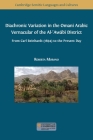 Diachronic Variation in the Omani Arabic Vernacular of the Al-ʿAwābī District By Roberta Morano Cover Image