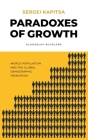 Paradox of Growth: Laws of global development of humanity Cover Image