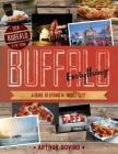 Buffalo Everything: A Guide to Eating in 
