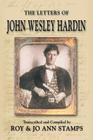 The Letters of John Wesley Hardin Cover Image