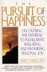 Pursuit of Happiness By David G. Myers, PhD Cover Image
