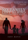 No Family Left Behind: Operation Family Rescue By Jeff Davis Cover Image
