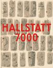 Hallstatt 7000 By Anton Kern, Lois Lammerhuber, Stefan Maix Cover Image