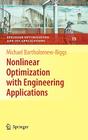 Nonlinear Optimization with Engineering Applications (Springer Optimization and Its Applications #19) Cover Image