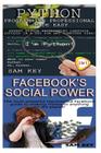 Python Programming Professional Made Easy & Facebook Social Power By Sam Key Cover Image