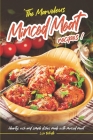 The Marvelous Minced Meat Recipes: Hearty, Rich and Simple Dishes Made with Minced Meat By Lisa Windle Cover Image