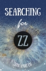 Searching for ZZ By Sun Huifen Cover Image