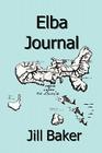 Elba Journal By Jill Withrow Baker Cover Image