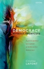 Democracy Without Shortcuts: A Participatory Conception of Deliberative Democracy By Cristina LaFont Cover Image