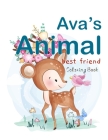 Ava's Animal Best Friend Coloring Book By Jose Rodriguez Cover Image