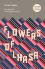 Flowers of Lhasa By Tsering Yangkyi, Christopher Peacock (Translator) Cover Image