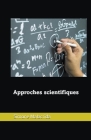 Approches scientifiques By Simone Malacrida Cover Image