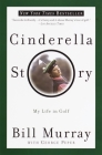 Cinderella Story: My Life in Golf Cover Image