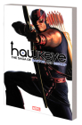 Hawkeye by Fraction & Aja: The Saga of Barton and Bishop By Matt Fraction, David Aja (By (artist)) Cover Image