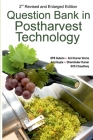 Question Bank in Postharvest Technology Cover Image