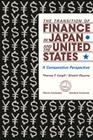The Transition of Finance in Japan and the United States: A Comparative Perspective By Thomas F. Cargill, Shoichi Royama Cover Image