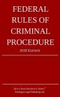 Federal Rules of Criminal Procedure; 2018 Edition Cover Image
