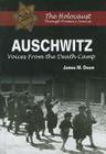 Auschwitz: Voices from the Death Camp (Holocaust Through Primary Sources) By James Deem Cover Image