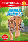 DK Super Readers Level 1 Jungle Animals By DK Cover Image