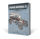 Ford Model T: An Enthusiast’s Guide 1908 to 1927 (all models and variants) Cover Image