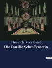 Die Familie Schroffenstein By Heinrich Von Kleist Cover Image