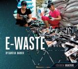E-Waste (Ecological Disasters) Cover Image