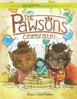 The Pawsons Celebrate!: Tales from Edgewood The World's Weirdest Town By Josie a. Parker, Brian W. Parker Cover Image