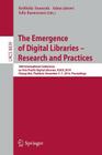 The Emergence of Digital Libraries -- Research and Practices: 16th International Conference on Asia-Pacific Digital Libraries, Icadl 2014, Chiang Mai, Cover Image