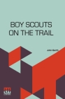 Boy Scouts On The Trail By John Garth Cover Image