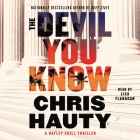 The Devil You Know: A Thriller By Gwen Adshead, Gwen Adshead (Read by), Chris Hauty Cover Image
