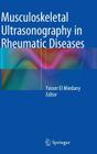 Musculoskeletal Ultrasonography in Rheumatic Diseases Cover Image