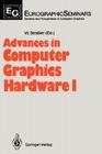 Advances in Computer Graphics Hardware I (Focus on Computer Graphics) By Wolfgang Straßer (Editor) Cover Image
