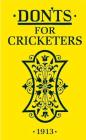 Don'ts for Cricketers: Illustrated Edition Cover Image