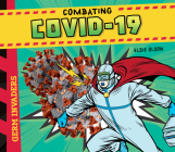 Combating Covid-19 By Elsie Olson Cover Image