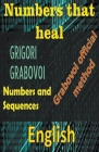 Numbers That Heal, Grigori Grabovoi By Edwin Pinto Cover Image