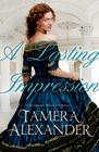 A Lasting Impression (Belmont Mansion Novel #1) By Tamera Alexander Cover Image