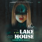 The Lake House By Sarah Beth Durst Cover Image