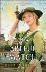The Artful Match (London Beginnings #3) By Jennifer Delamere Cover Image