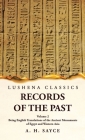Records of the Past Being English Translations of the Ancient Monuments of Egypt and Western Asia Volume 2 Cover Image