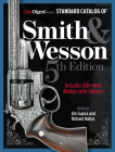 Standard Catalog of Smith & Wesson, 5th Edition Cover Image