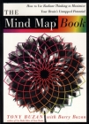 The Mind Map Book: How to Use Radiant Thinking to Maximize Your Brain's Untapped Potential By Tony Buzan, Barry Buzan Cover Image