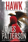 Hawk (Maximum Ride: Hawk #1) By James Patterson Cover Image