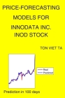 Price-Forecasting Models for Innodata Inc. INOD Stock By Ton Viet Ta Cover Image