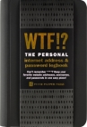 Wtf? the Personal Internet Address & Password Organizer  Cover Image
