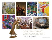 Contemporary Cape Cod Artist: People and Places (Contemporary Cape Cod Artists #2) By Deborah Forman Cover Image