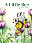 A Little Bee By Elina Ivanov Cover Image