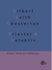 Priester & Detektiv: Pater Brown Fall By Redaktion Gröls-Verlag (Editor), G. K. Chesterton Cover Image