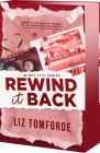 Rewind it Back (Deluxe Edition) (Windy City #5) By Liz Tomforde Cover Image