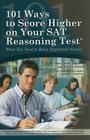 101 Ways to Score Higher on Your SAT Reasoning Test: What You Need to Know Explained Simply By Marti Maguire, Eva Holtz (Preface by) Cover Image